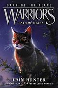 Warriors: Dawn Of The Clans #6: Path Of Stars