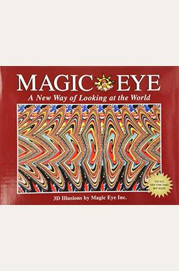 Magic Eye: A New Way Of Looking At The World, 1 Magic Eye: A New Way Of Looking At The World, 1