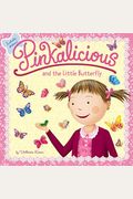 Pinkalicious And The Little Butterfly