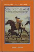 Spirit of the West (Treasured Horses Collection)