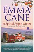 A Spiced Apple Winter: A Fairfield Orchard Novel