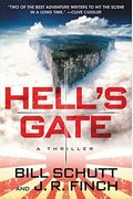 Hell's Gate: A Thriller