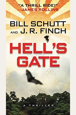 Hell's Gate: A Thriller Hell's Gate: A Thriller