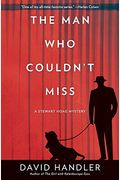 The Man Who Couldn't Miss: A Stewart Hoag Mystery