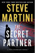 The Secret Partner: A Paul Madriani Novel