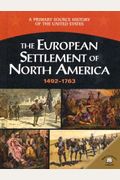 The European Settlement of North America 1492-1763