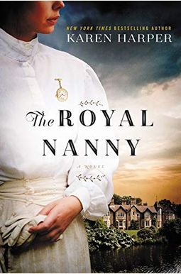Buy The Royal Nanny Book By: Karen Harper