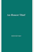 An Honest Thief, And Other Stories