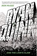 Ryan Quinn And The Lion's Claw