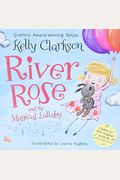 River Rose And The Magical Lullaby