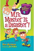 Mrs. Master Is A Disaster!
