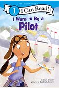 I Want To Be A Pilot