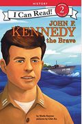 John F. Kennedy The Brave