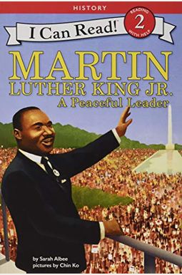 Martin Luther King Jr.: A Peaceful Leader Martin Luther King Jr.: A Peaceful Leader