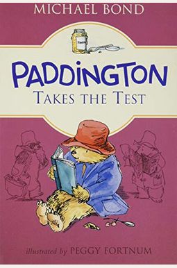 Paddington Takes the Test Paddington Takes the Test