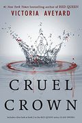 Cruel Crown: Library Edition (Red Queen)