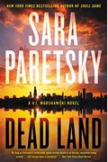 Dead Land: A V. I. Warshawski Novel