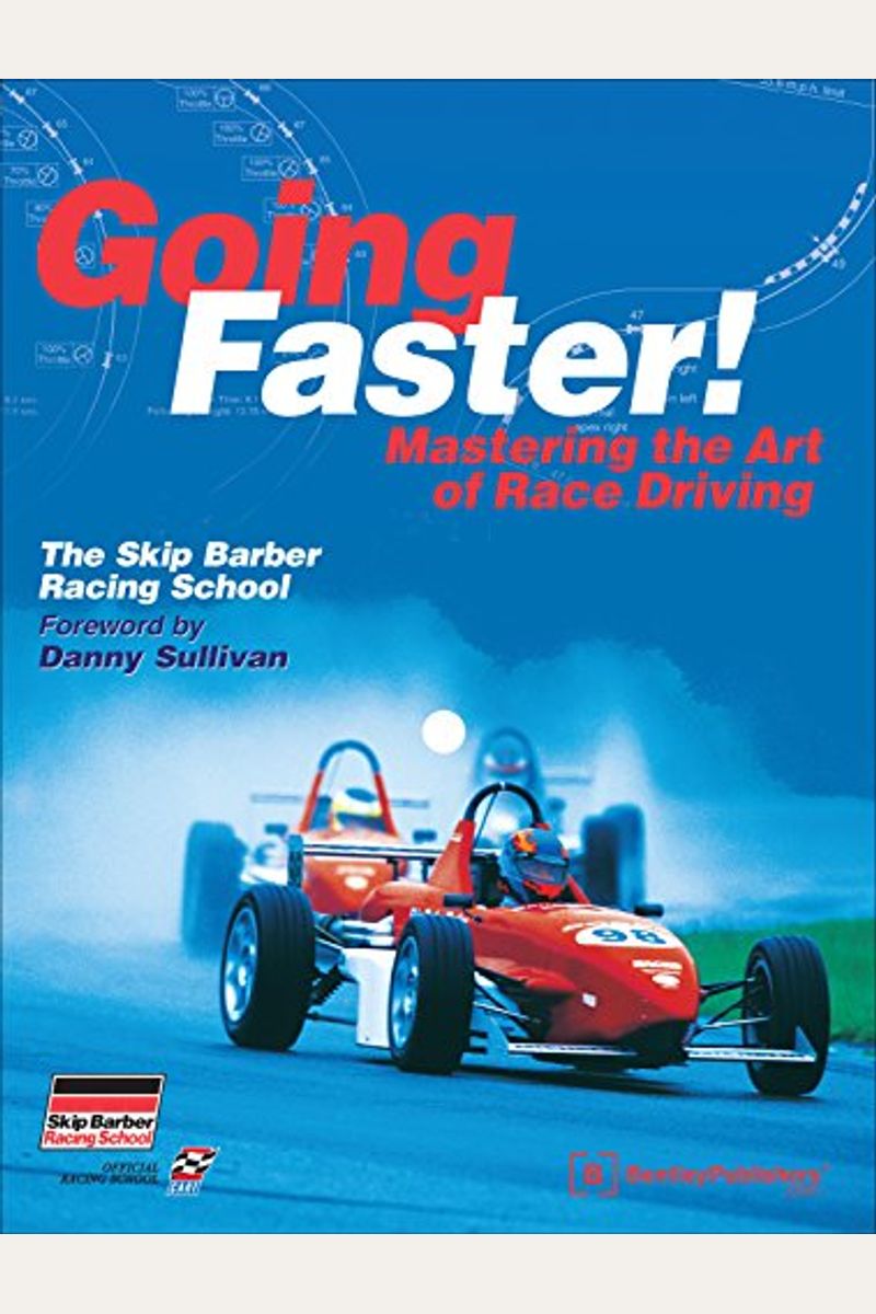 Buy Going Faster! Mastering The Art Of Race Driving The Skip Barber