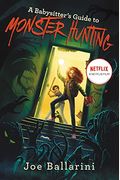 A Babysitter's Guide To Monster Hunting #1