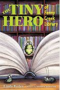 The Tiny Hero Of Ferny Creek Library