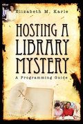 Hosting A Library Mystery: A Programming Guide