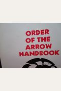 Order Of The Arrow Handbook