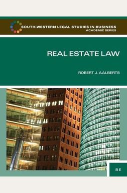 Buy Real Estate Law Book By: Robert J Aalberts