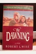 The Dawning: Novel