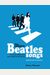 The Complete Beatles Songs: The Stories Behind Every Track Written By The Fab Four