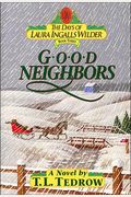 Good Neighbors