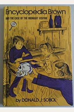 Encyclopedia Brown And The Case Of The Midnight Visitor Encyclopedia Brown And The Case Of The Midnight Visitor