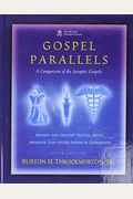 Gospel Parallels, Nrsv Edition: A Comparison Of The Synoptic Gospels