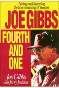 Joe Gibbs: Fourth And One