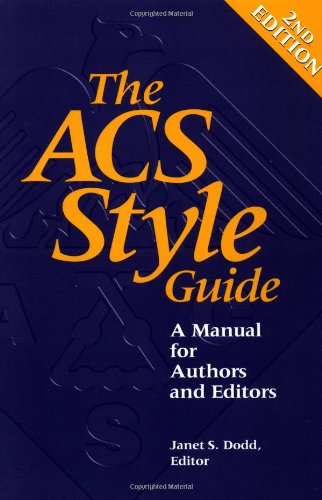 Buy The Acs Style Guide: A Manual For Authors And Editors Book By ...