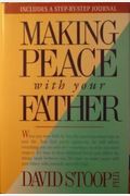 Making Peace With Your Father