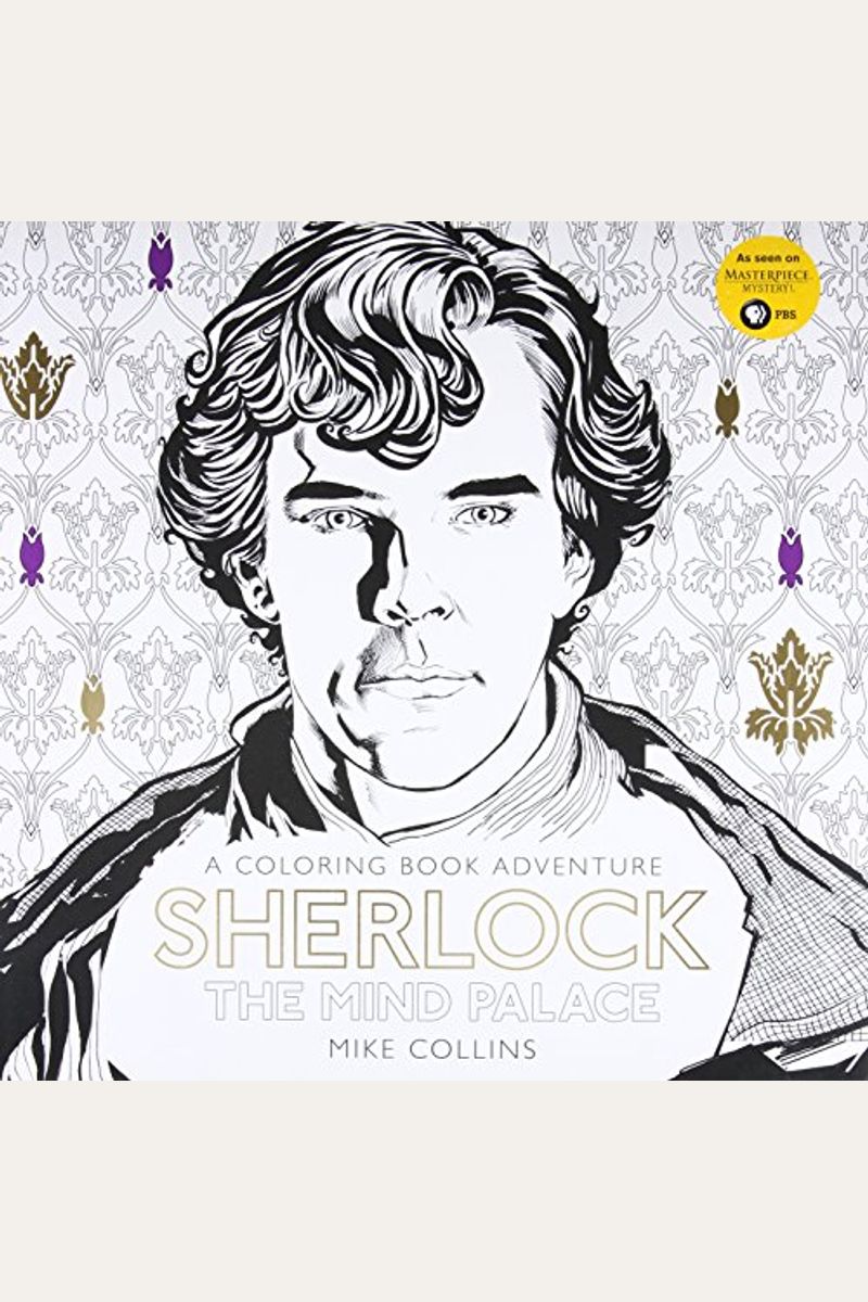 Buy Sherlock The Mind Palace A Coloring Book Adventure Book By Mike