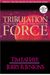 Tribulation Force: The Continuing Drama Of Those Left Behind