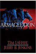 Armageddon: The Cosmic Battle Of The Ages (Left Behind)