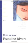 Unafraid: Mary