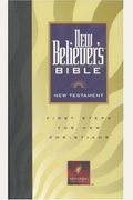 New Believer's Bible New Testament-Nlt: First Steps For New Christians