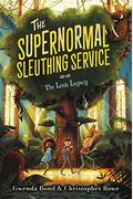 The Supernormal Sleuthing Service #1: The Lost Legacy
