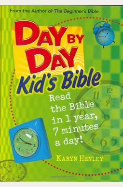 Day By Day Kid's Bible Day By Day Kid's Bible