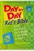 Day By Day Kid's Bible