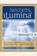 Secrets of Ilumina [With Poster]