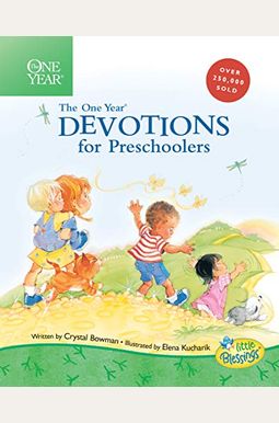 The One Year Book of Devotions for Preschoolers The One Year Book of Devotions for Preschoolers