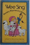 Wee Sing Nursery Rhymes and Lullabies Book
