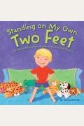 Standing On My Own Two Feet: A Child's Affirmation Of Love In The Midst Of Divorce