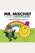 Mr. Mischief And The Leprechaun