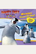 Happy Feet Two: Mumble Saves the Day! (Happy Feet 2)