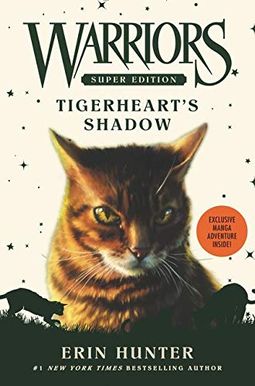 Warriors Super Edition: Tigerheart's Shadow Warriors Super Edition: Tigerheart's Shadow